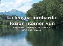 LINGUA LOMBARDA TESORO DA CUSTODIRE E NON DA IRRIDERE